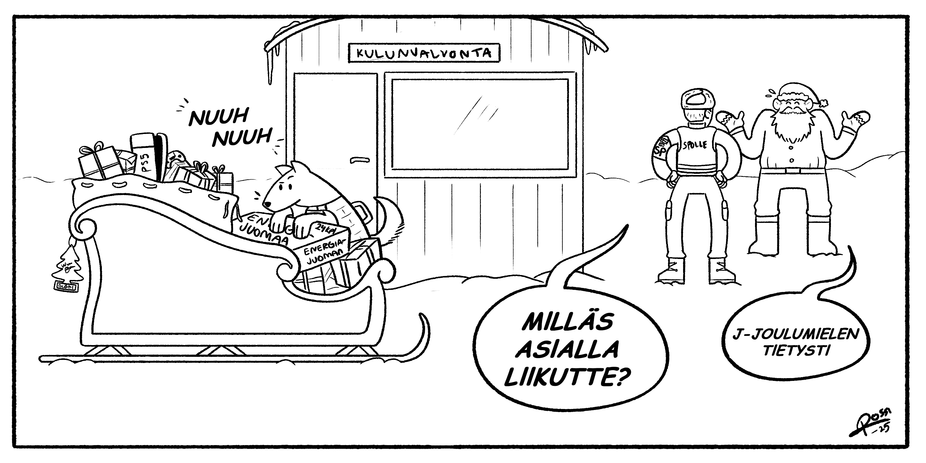 Joulupukilta ei taida kulkulupaa löytyä.