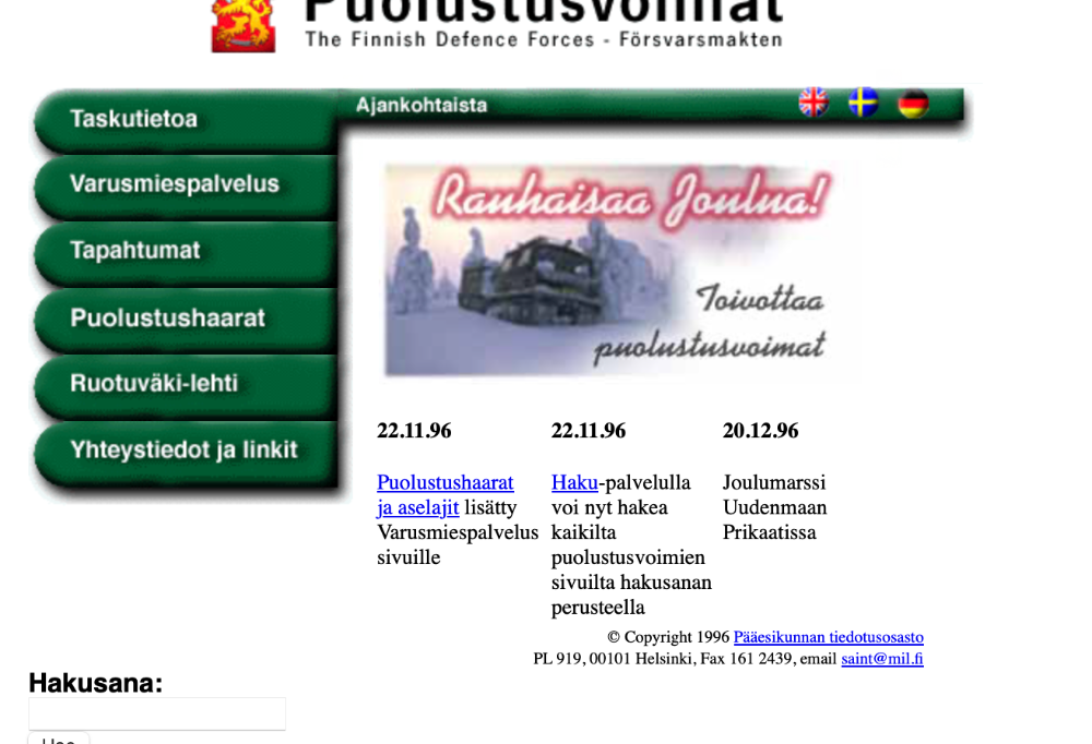 Puolustusvoimien verkkosivujen ensimmäinen malli. Sisältää vihreän paneelin ja valkoisella taustalla mustaa tekstiä.